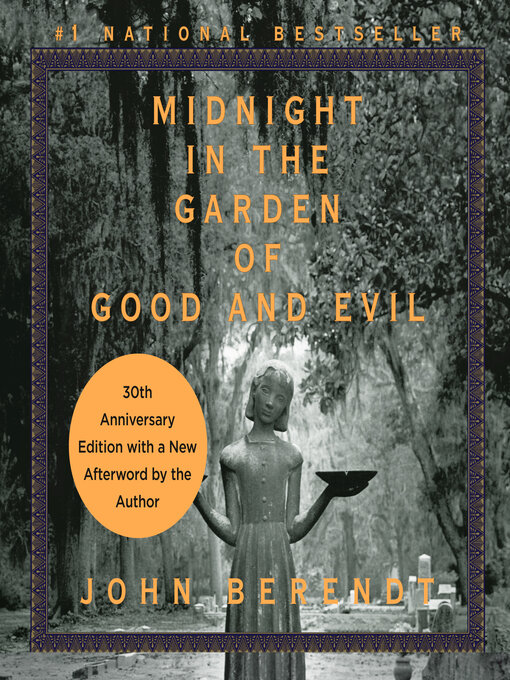 John Berendt创作的Midnight in the Garden of Good and Evil作品的详细信息 - 可供借阅